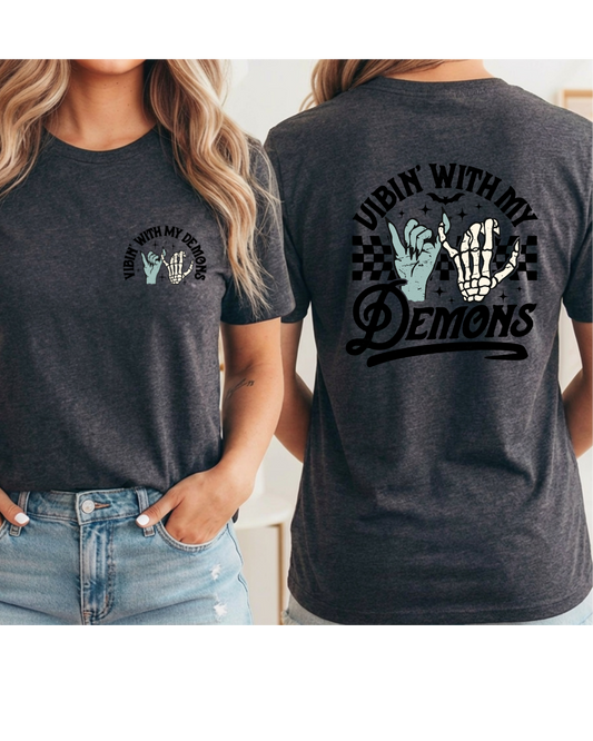 Vibin' With My Demons Shirt