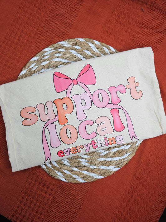 Support Local Everything Tote Bag