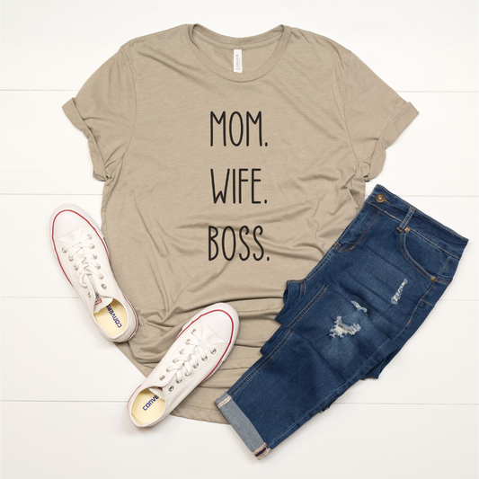 Mom Wife Boss Shirt